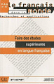 Recherches et applications n°47: Faire des études supérieures en langue française