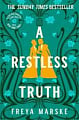 A Restless Truth (Book 2)